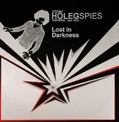Holeg & The Spies - Lost In Darkness