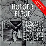 Holger Biege - Wenn Der Abend Kommt / Circulus