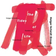CD - Holger Scheidt Group - The Tides Of Life