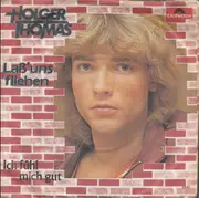 7inch Vinyl Single - Holger Thomas - Laß' Uns Fliehen