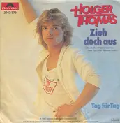 Holger Thomas - Zieh Doch Aus