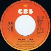 7inch Vinyl Single - Holger Thomas - Hey, Disco Queen