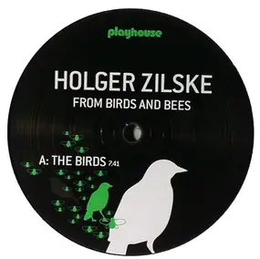 Holger Zilske - From Birds And Bees