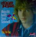 7'' - Holger Thomas - Mein Hit Heißt Susi Schmidt