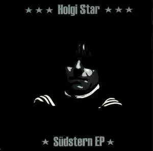 Holgi Star - Südstern EP