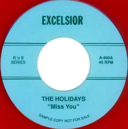 Holidays / The King Bees - Miss You / Buzzin'