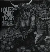 Holier Than Thou? - You Can't Have Slaughter Without Laughter