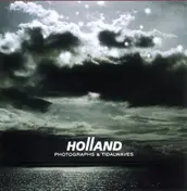 HollAnd - Photographs & Tidalwaves