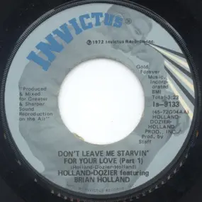 HollAnd - Don't Leave Me Starvin' For Your Love