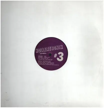 Hollertronix - Hollertronix #3
