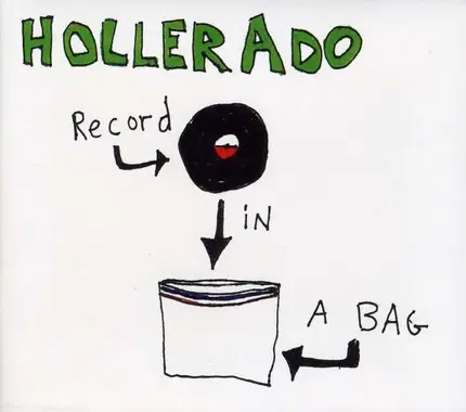 Hollerado - Record in a Bag