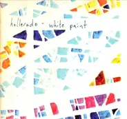 Hollerado - White Paint