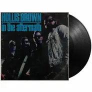 Hollis Brown - In The Aftermath