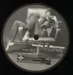 12'' - Hollis P. Monroe - I'm Lonely
