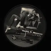 12inch Vinyl Single - Hollis P. Monroe - I'm Lonely