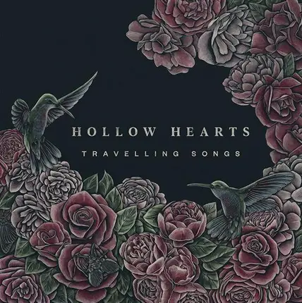 Hollow Hearts - Travelling Songs