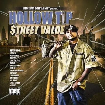 Hollow Tip - Street Value