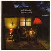 Holly Throsby - Under the Town