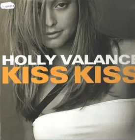 Holly Valance - Kiss Kiss