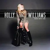 HOLLY WILLIAMS - Here with Me