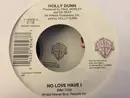 7inch Vinyl Single - Holly Dunn - Love Someone Like Me