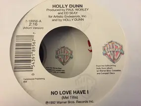 Holly Dunn - Love Someone Like Me