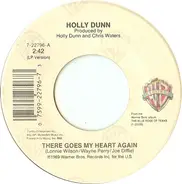 Holly Dunn - There Goes My Heart Again