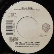 Holly Dunn - You Really Had Me Going