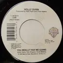 7inch Vinyl Single - Holly Dunn - You Really Had Me Going
