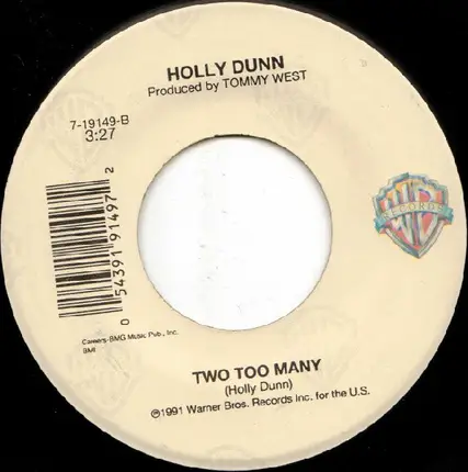 Holly Dunn - No One Takes The Train Anymore / Two Too Many