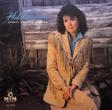 Holly Dunn - Across the Rio Grande