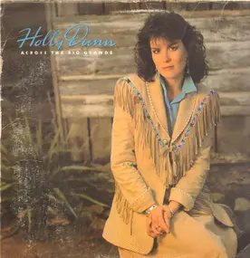 Holly Dunn - Across the Rio Grande