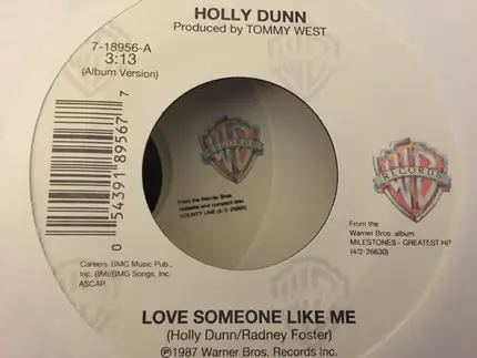 Holly Dunn - Love Someone Like Me