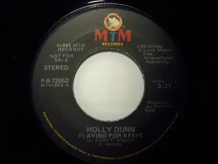 Holly Dunn - Playing For Keeps