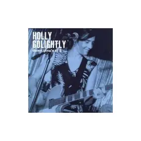 Holly Golightly - Down Gina's at 3