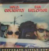Holly Golightly - Desperate Little Town