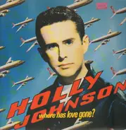 Holly Johnson - Where Has Love Gone?