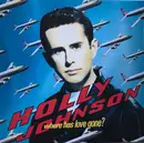 12inch Vinyl Single - Holly Johnson - Where Has Love Gone?