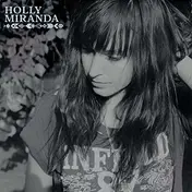 holly miranda - Holly Miranda