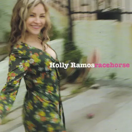 Holly Ramos - Racehorse