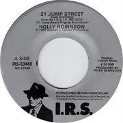 7inch Vinyl Single - Holly Robinson / The dB's - 21 Jump Street / Change With The Changing Times