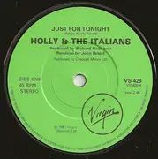 7'' - Holly And The Italians - Just For Tonight