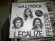 Hollyrock - Legalize Freedom