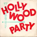 7inch Vinyl Single - Hollywood Club Orchestra Dirigé Par Pierre Spiers - Hollywood Party - EP