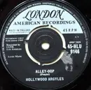 7inch Vinyl Single - Hollywood Argyles - Alley-Oop / Sho' Know A Lot About Love