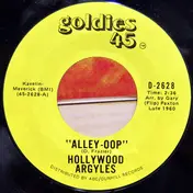 The Hollywood Argyles - Alley-Oop / Sho' Know A Lot About Love