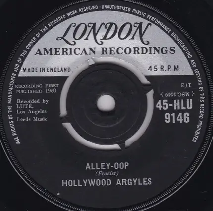 Hollywood Argyles - Alley-Oop / Sho' Know A Lot About Love