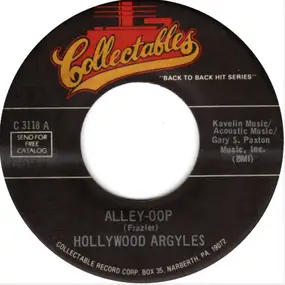 The Hollywood Argyles - Alley-Oop / Liar,Liar