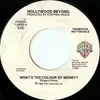 7inch Vinyl Single - Hollywood Beyond - What's The Colour Of Money?