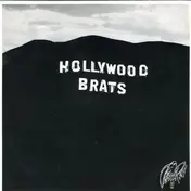 Hollywood Brats - Then He Kissed Me